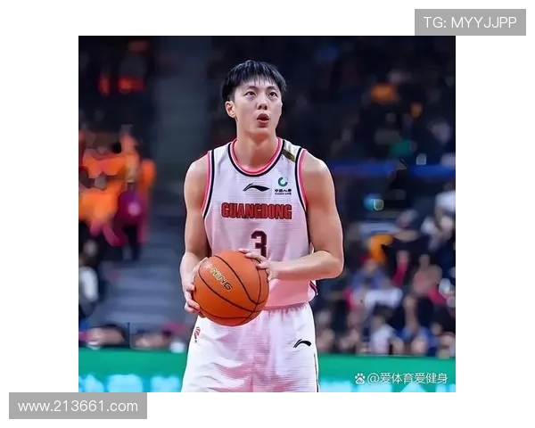 胡明轩引领新生代篮球风潮展现中国男篮未来核心力量