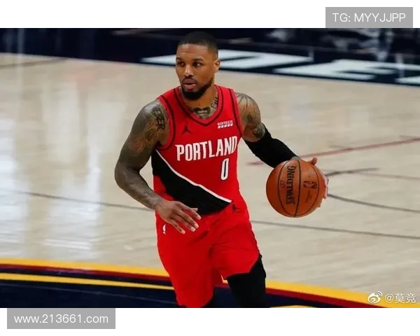 达米安利拉德如何以领袖之姿引领球队迈向新的辉煌征程